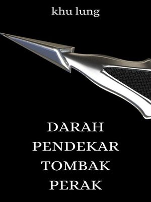 cover image of Darah Pendekar Tombak Perak